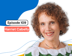 Harriet Cabelly, LCSW, on Finding Light Through Darkness & Rebuilding Life After Lymphoma