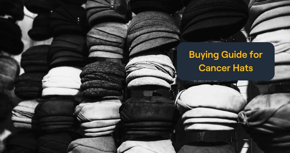 Buying Guide for Cancer Hats