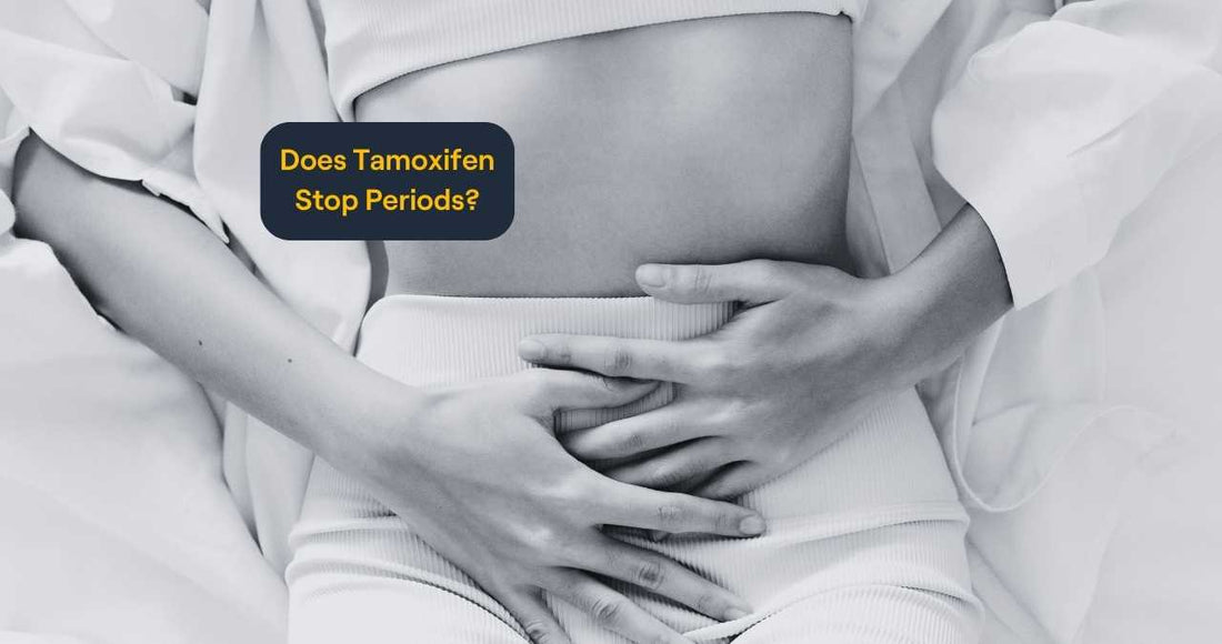 Does Tamoxifen Stop Periods?