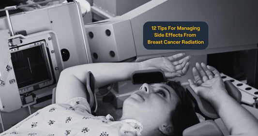 Tips For Managing Side Effects From Breast Cancer Radiation