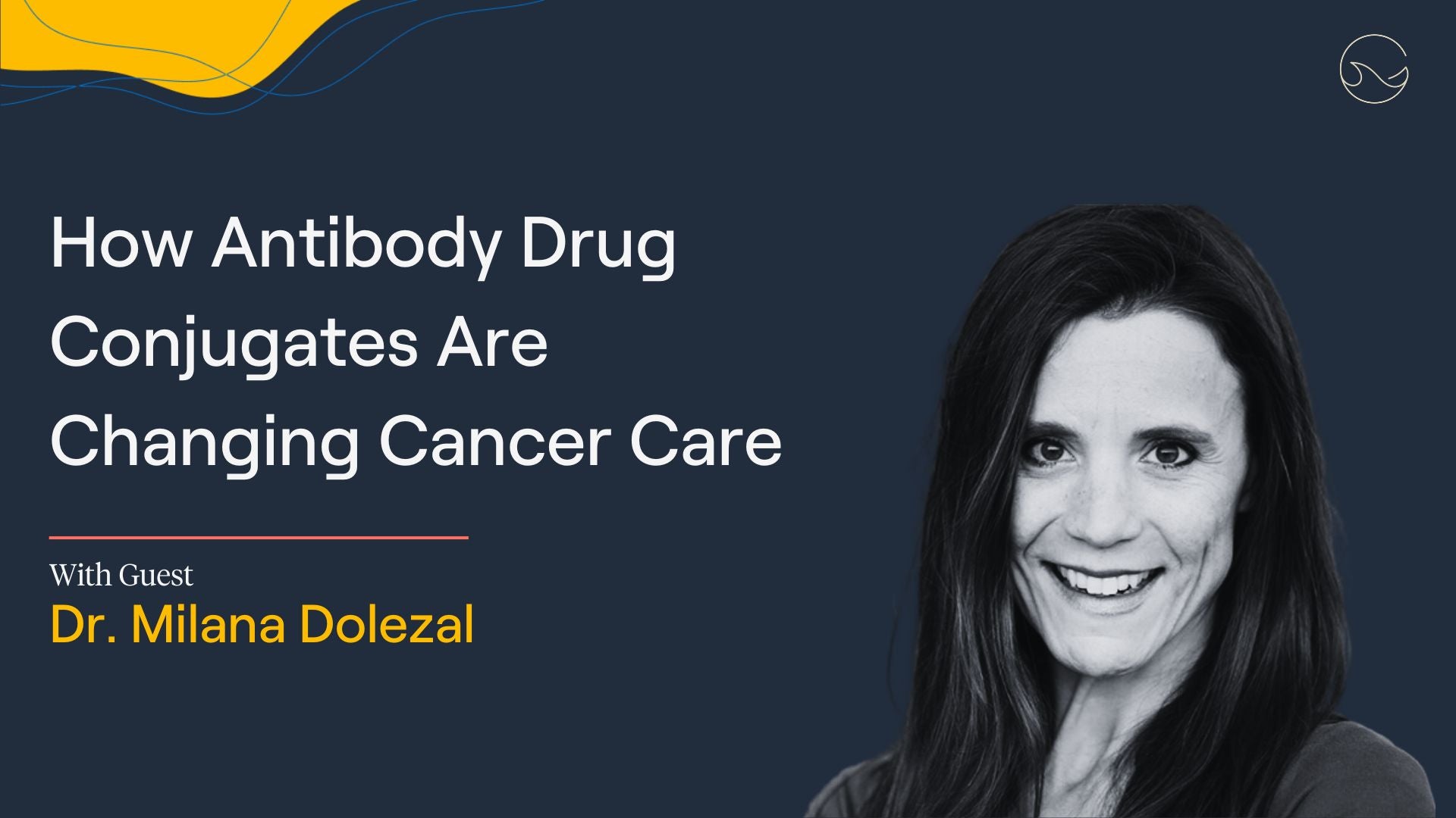 Load video: In this episode of the Patient from Hell podcast, we speak with Dr. Milana Dolezal, an oncologist from Stanford University, and learn about cutting-edge advancements in cancer treatments, particularly antibody-drug conjugates (ADCs) and precision medicine.