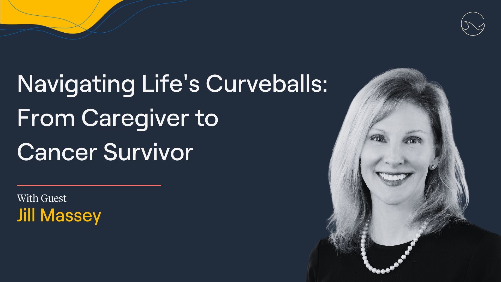 Load video: In this heartfelt episode of The Patient From Hell, host Samira Daswani talks to Jill Massey, a pharmacist and pharma industry veteran whose path through cancer has been both personal and professional. Jill shares her experiences as a caregiver for her sister, mother, and husband—all cancer patients—before becoming a patient herself.