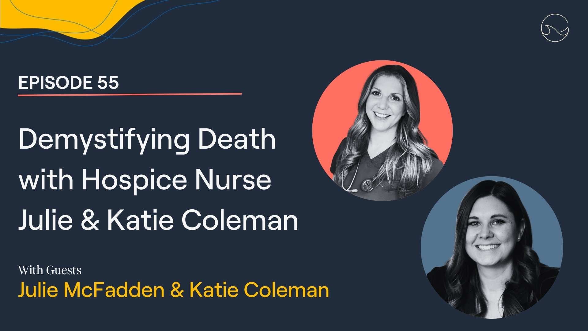 Load video: In this episode, we embark on a profound exploration of death with the help of two remarkable individuals. Katie Coleman bravely shares her experience as a survivor of Stage IV liver cancer, a path fraught with uncertainty and a lack of available information. Julie McFadden is a hospice nurse whose daily encounters with death provide unique insights.