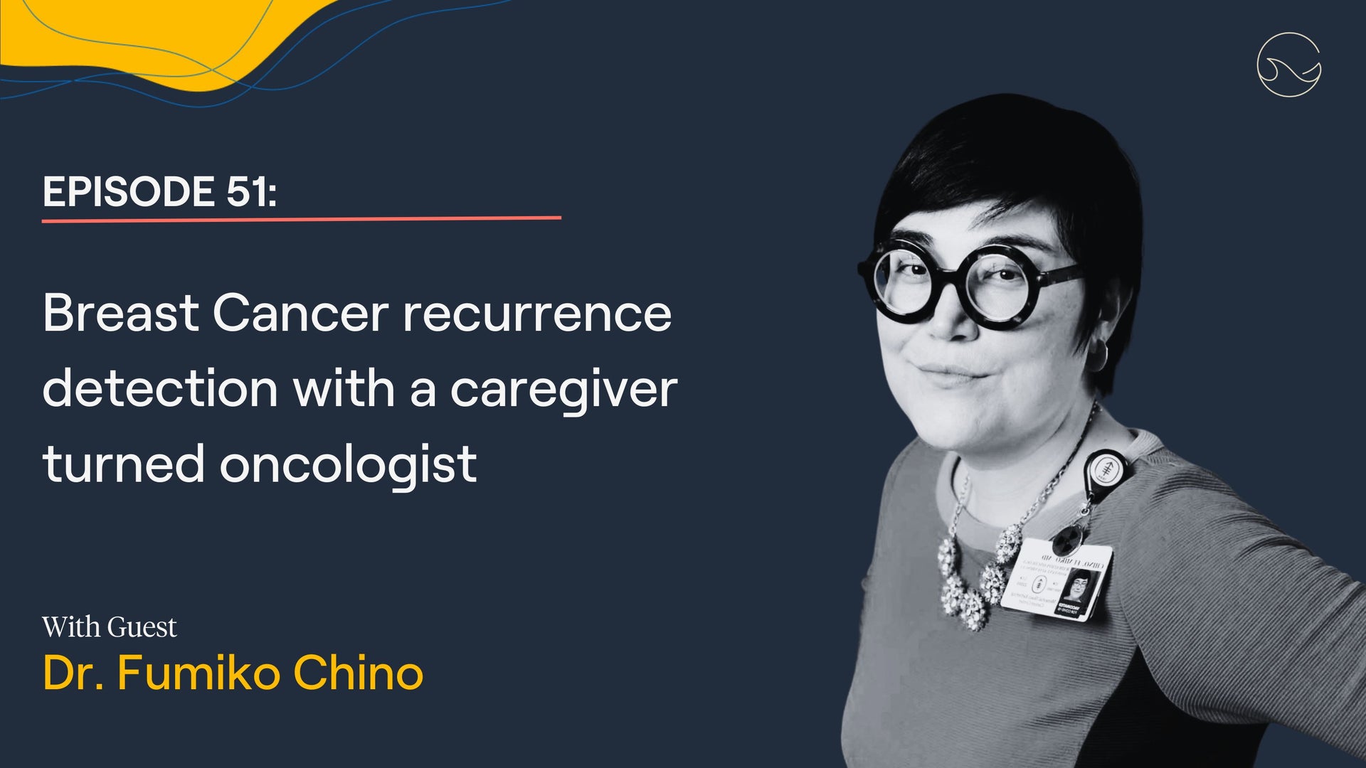 Load video: The latest episode of &quot;The Patient from Hell&quot; features Dr. Fumiko Chino from Memorial Sloan Kettering Cancer Center talking about breast cancer recurrence detection as well as her journey from art director to cancer caregiver to oncologist.