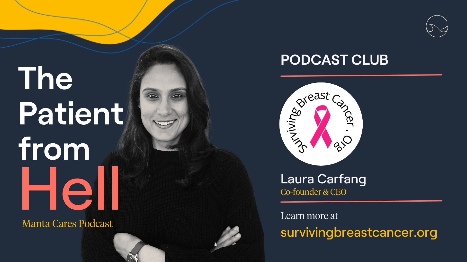 Load video: The latest episode of &quot;The Patient from Hell&quot; podcast club features breast cancer survivor and co-founder of survivingbreastcancer.org Laura Carfang.